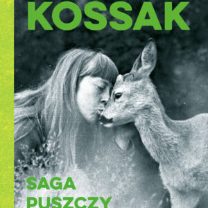 eko. Saga Puszczy Białowieskiej — okładka