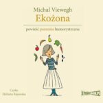 Eko. Tom 1. Ekożona — okładka audiobooka