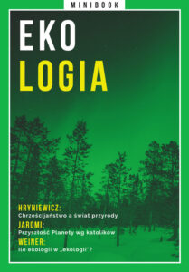 Tytuł: Ekologia
Autor: 
Wydawnictwo: Miesięcznik Znak
Formaty: EPUB, MOBI