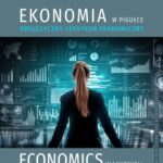 Ekonomia w pigułce. Dwujęzyczny leksykon ekonomiczny. Economics in a nutshell. An economics lexicon in two languages — okładka e-booka