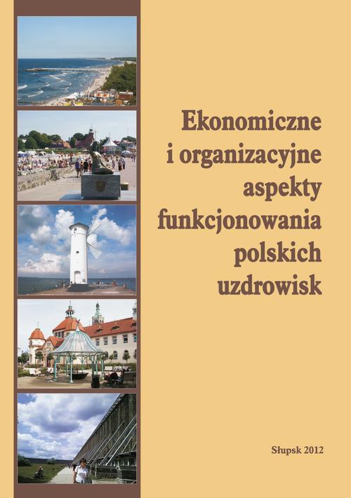 Tytuł: Ekonomiczne i organizacyjne aspekty funkcjonowania polskich uzdrowisk
Autor: 
Wydawnictwo: Uniwersytet Pomorski w Słupsku
Formaty: PDF