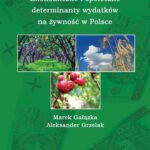 Tytuł: Ekonomiczne i społeczne determinanty wydatków na żywność w Polsce
Autor: Aleksander Grzelak, Marek Gałązka
Wydawnictwo: Kujawsko-Pomorska Wyższa Szkoła w Bydgoszczy
Formaty: PDF