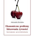 Tytuł: Ekonomiczne problemy fałszowania żywności. Instrumenty przeciwdziałania
Autor: Aleksandra Kowalska
Wydawnictwo: UMCS
Formaty: PDF