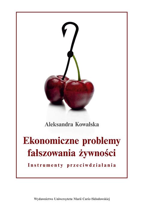 Tytuł: Ekonomiczne problemy fałszowania żywności. Instrumenty przeciwdziałania
Autor: Aleksandra Kowalska
Wydawnictwo: UMCS
Formaty: PDF