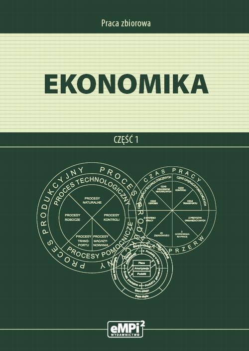 Tytuł: Ekonomika część 1 – podręcznik
Autor: Marian Pietraszewski, Krzysztof Potoczny, Stanisław Chudy, Marzena Frąckowiak, Radosław Repetowski, Sylwia Świdzińska-Jachna
Wydawnictwo: Empi2
Formaty: PDF