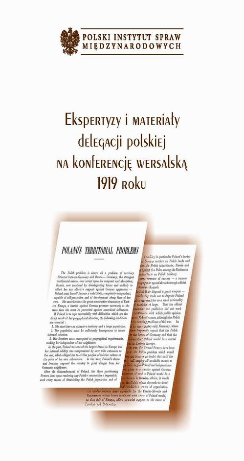 Tytuł: Ekspertyzy i materiały delegacji polskiej na konferencję wersalską
Autor: Marta Przyłuska - Brzostek
Wydawnictwo: Polski Instytut Spraw Międzynarodowych
Formaty: PDF