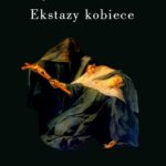 Tytuł: Ekstazy kobiece
Autor: Jean-Noël Vuarnet
Wydawnictwo: Słowo/Obraz Terytoria
Formaty: MOBI, EPUB