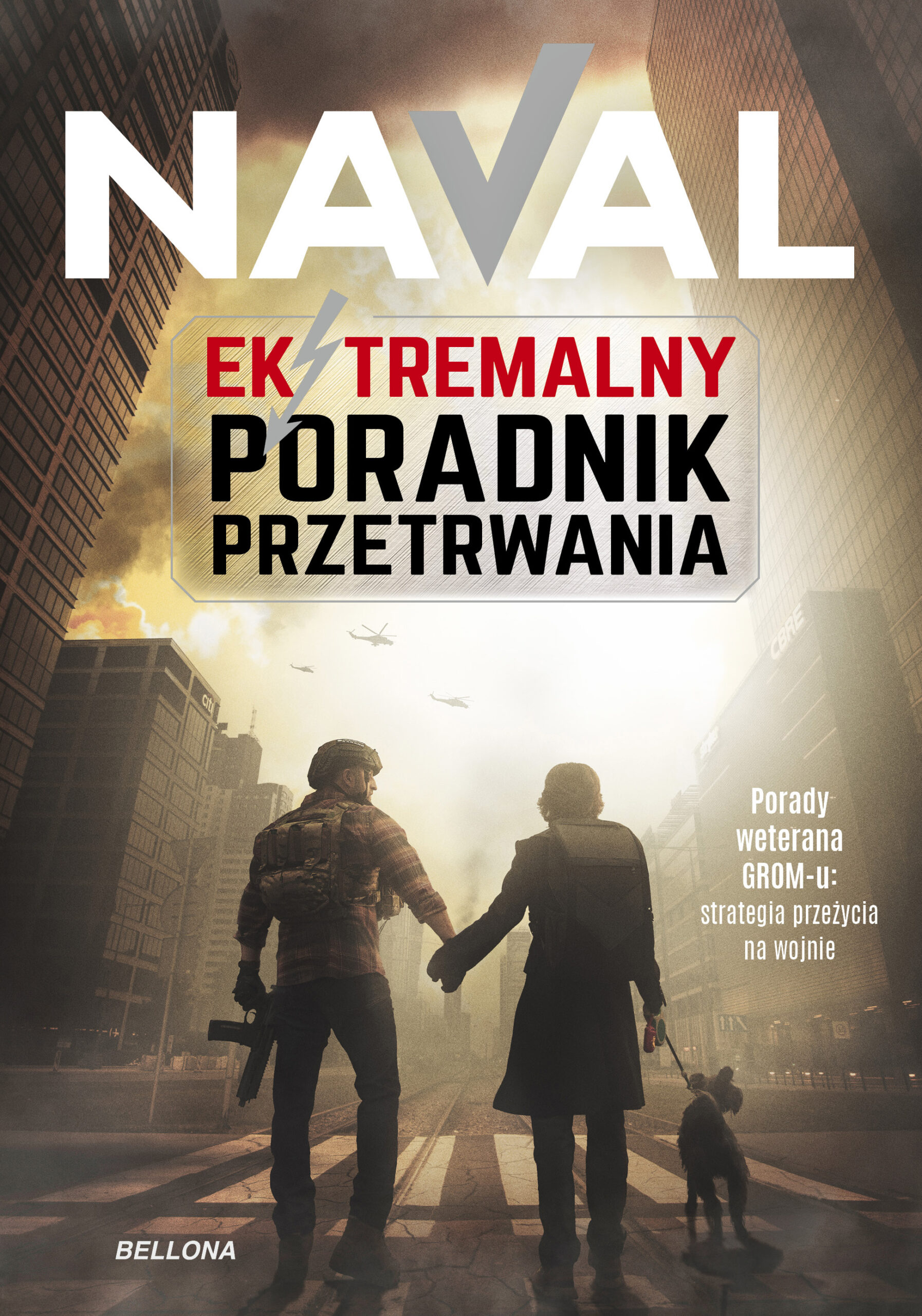 Tytuł: Ekstremalny Poradnik Przetrwania
Autor: Naval
Wydawnictwo: Bellona
Formaty: EPUB, MOBI