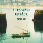 El Espanol es fácil. Siglo XXI — okładka e-booka