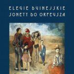 Elegie duinejskie. Sonety do Orfeusza — okładka e-booka