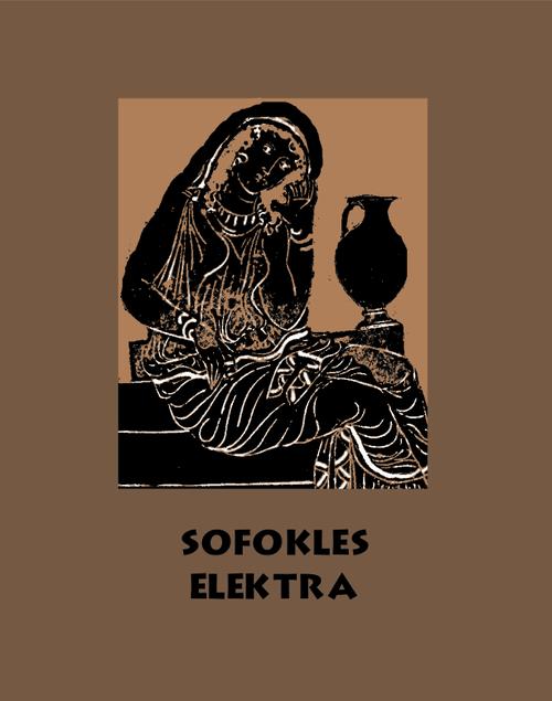 Tytuł: Elektra
Autor: Sofokles
Wydawnictwo: Armoryka
Formaty: MOBI, EPUB