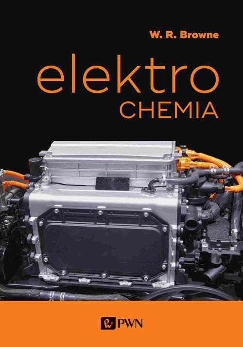 Tytuł: Elektrochemia
Autor: Wesley R. Browne
Wydawnictwo: Wydawnictwo Naukowe PWN
Formaty: EPUB, MOBI