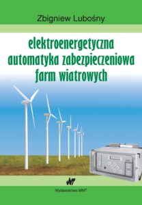 Elektroenergetyczna automatyka zabezpieczeniowa farm wiatrowych — okładka e-booka