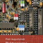 Tytuł: Elektroniczna aparatura medyczna
Autor: Piotr Augustyniak
Wydawnictwo: Wydawnictwa AGH
Formaty: PDF