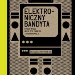 Elektroniczny bandyta. Rynek wideo w Polsce okresu transformacji — okładka e-booka