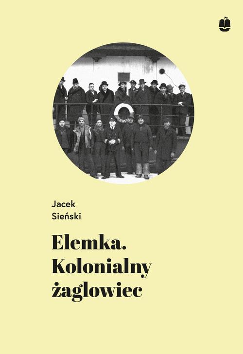 Elemka. Kolonialny żaglowiec — okładka e-booka