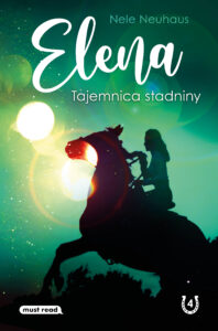 Tytuł: Elena. Tajemnica stadniny
Autor: Nele Neuhaus
Wydawnictwo: Media Rodzina
Formaty: EPUB, MOBI