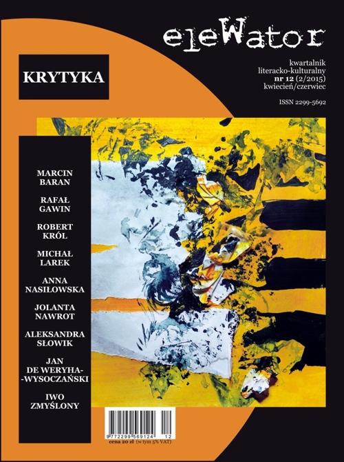Tytuł: eleWator 12 (2/2015)
Autor: Praca zbiorowa
Wydawnictwo: Forma
Formaty: PDF