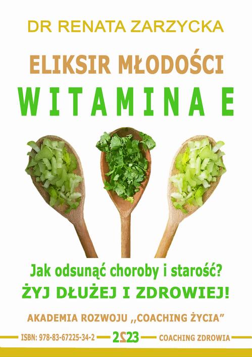 Tytuł: Eliksir Młodości i Płodności. Witamina E
Autor: Dr Renata Zarzycka
Wydawnictwo: Akademia Rozwoju Coaching Życia
Formaty: MP3