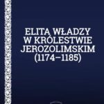 Tytuł: Elita władzy w Królestwie Jerozolimskim (1174–1185)
Autor: Marcin Sałański
Wydawnictwo: Promohistoria
Formaty: PDF, EPUB, MOBI