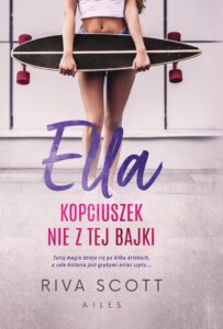 Ella Kopciuszek nie z tej bajki — okładka e-booka