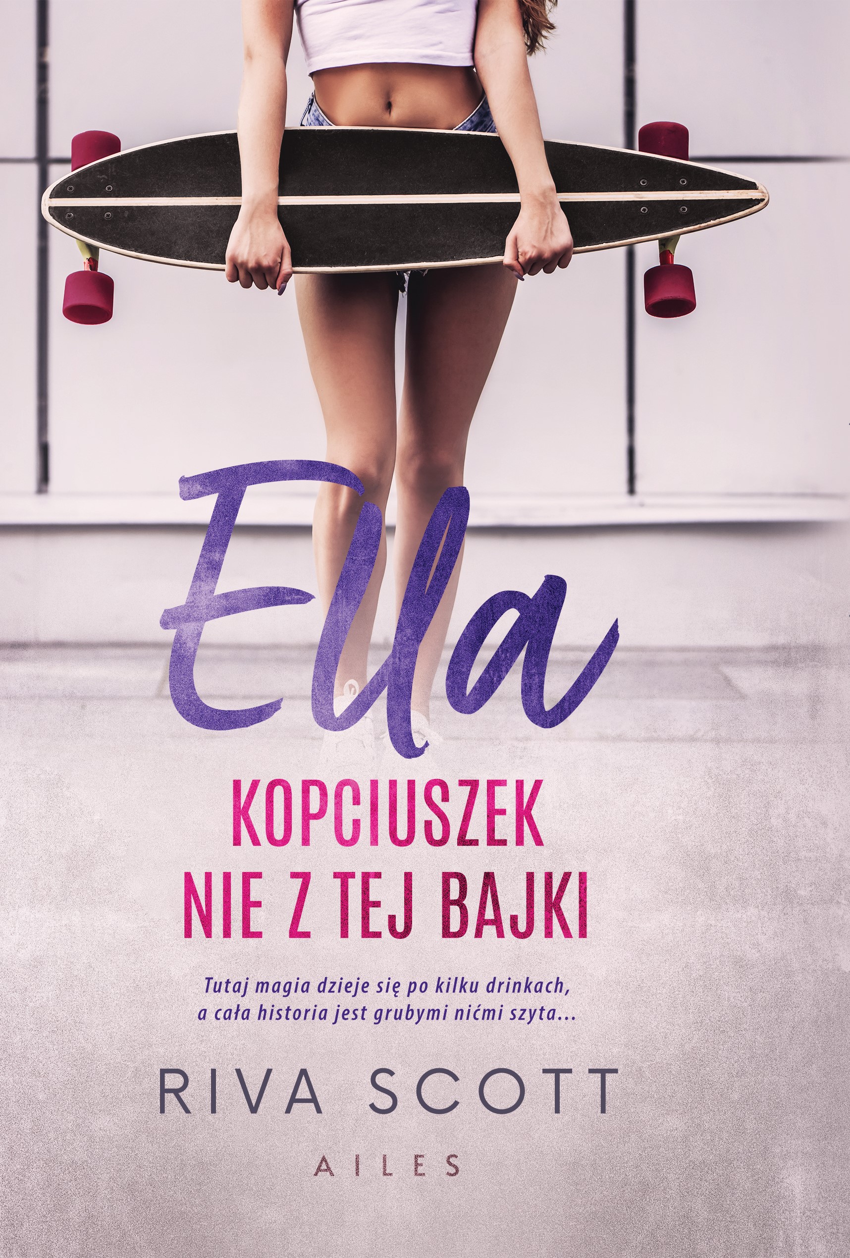 Tytuł: Ella Kopciuszek nie z tej bajki
Autor: Riva Scott
Wydawnictwo: Wydawnictwo Hm
Formaty: EPUB, PDF, MOBI