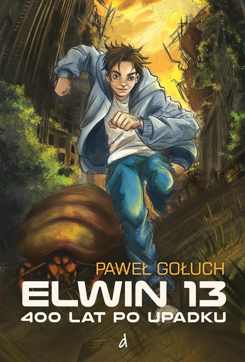 Tytuł: Elwin 13. 400 lat po Upadku
Autor: Paweł Gołuch
Wydawnictwo: Dreams
Formaty: EPUB