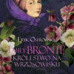 Emily Brontë. Królestwo na wrzosowisku — okładka e-booka