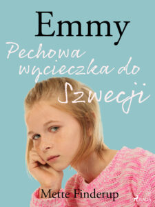 Emmy. Emmy 2 - Pechowa wycieczka do Szwecji (#2) — okładka e-booka