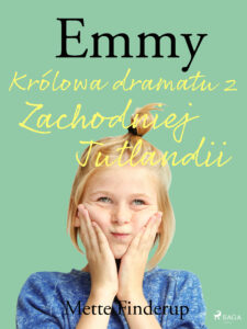 Emmy. Emmy 4 - Królowa dramatu z Zachodniej Jutlandii (#4) — okładka e-booka