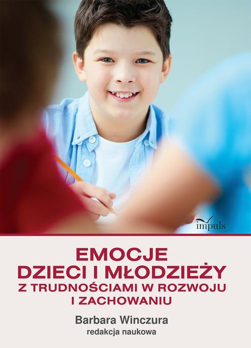 Tytuł: Emocje dzieci i młodzieży z trudnościami w rozwoju i zachowaniu
Autor: 
Wydawnictwo: Impuls
Formaty: MOBI, EPUB