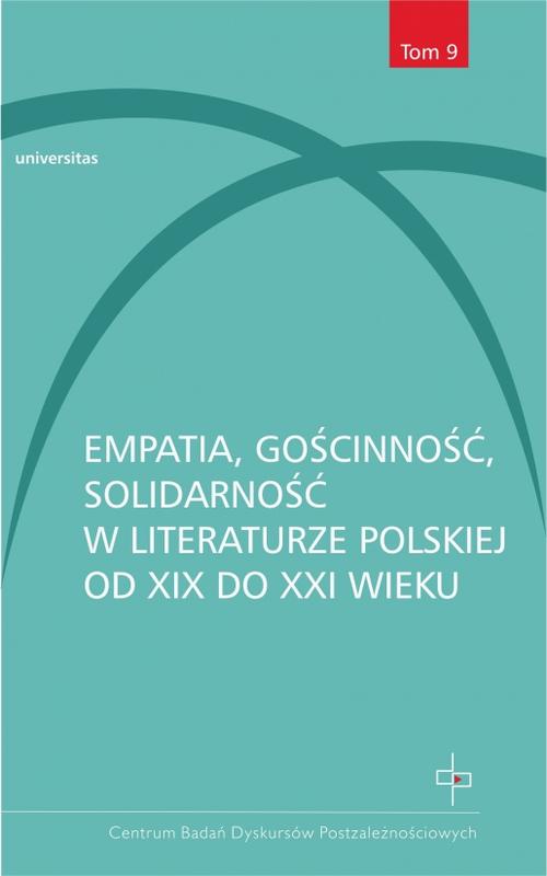 Empatia gościnność solidarność w literaturze polskiej od XIX do XXI wieku — okładka e-booka