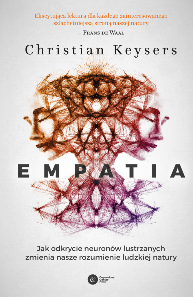 Empatia. Jak odkrycie neuronów lustrzanych zmienia nasze rozumienie ludzkiej natury — okładka
