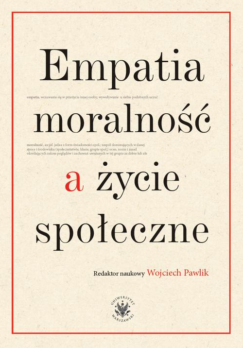 Tytuł: Empatia, moralność a życie społeczne
Autor: 
Wydawnictwo: Wydawnictwa Uniwersytetu Warszawskiego
Formaty: PDF, MOBI, EPUB