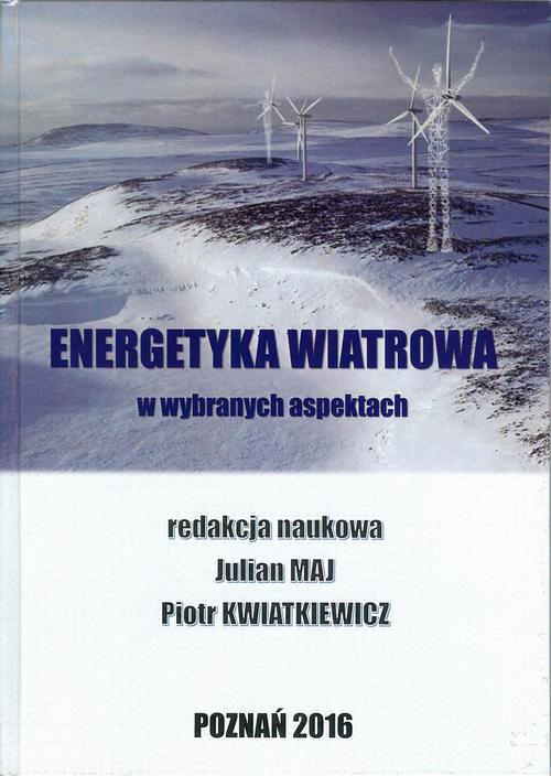 Tytuł: Energetyka wiatrowa
Autor: 
Wydawnictwo: Wydawnictwo Naukowe E Book
Formaty: PDF