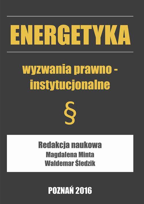 Tytuł: Energetyka wyzwania prawno-instytucjonalne
Autor: 
Wydawnictwo: Wydawnictwo Naukowe E Book
Formaty: PDF