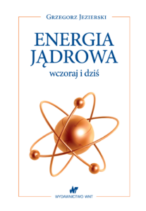 Energia jądrowa wczoraj i dziś — okładka e-booka