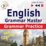 Tytuł: English Grammar Master: Grammar Practice. Upper-intermediate / Advanced Level: B2-C1
Autor: Dorota Guzik
Wydawnictwo: DIM
Formaty: MP3