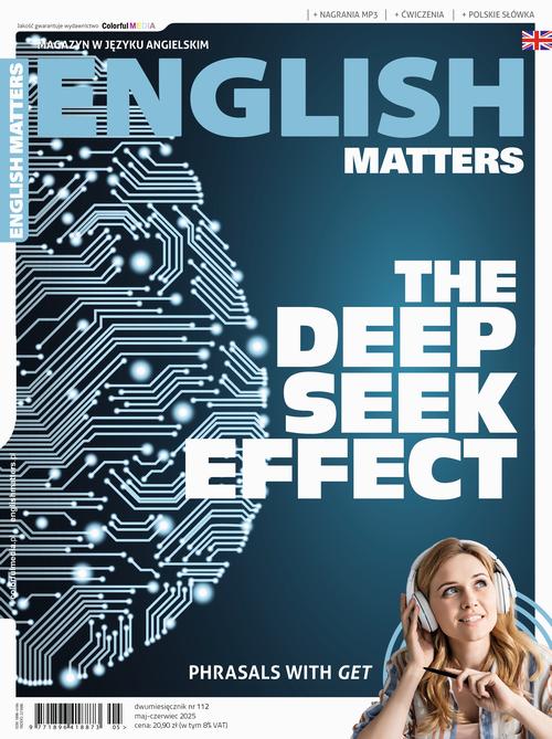 Tytuł: English Matters nr 112
Autor: 
Wydawnictwo: Colorful Media
Formaty: PDF