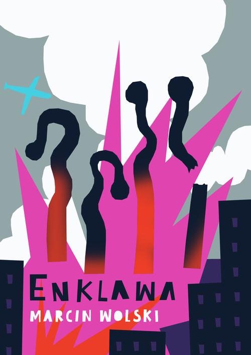 Tytuł: Enklawa
Autor: Marcin Wolski
Wydawnictwo: Estymator
Formaty: PDF, MOBI, EPUB