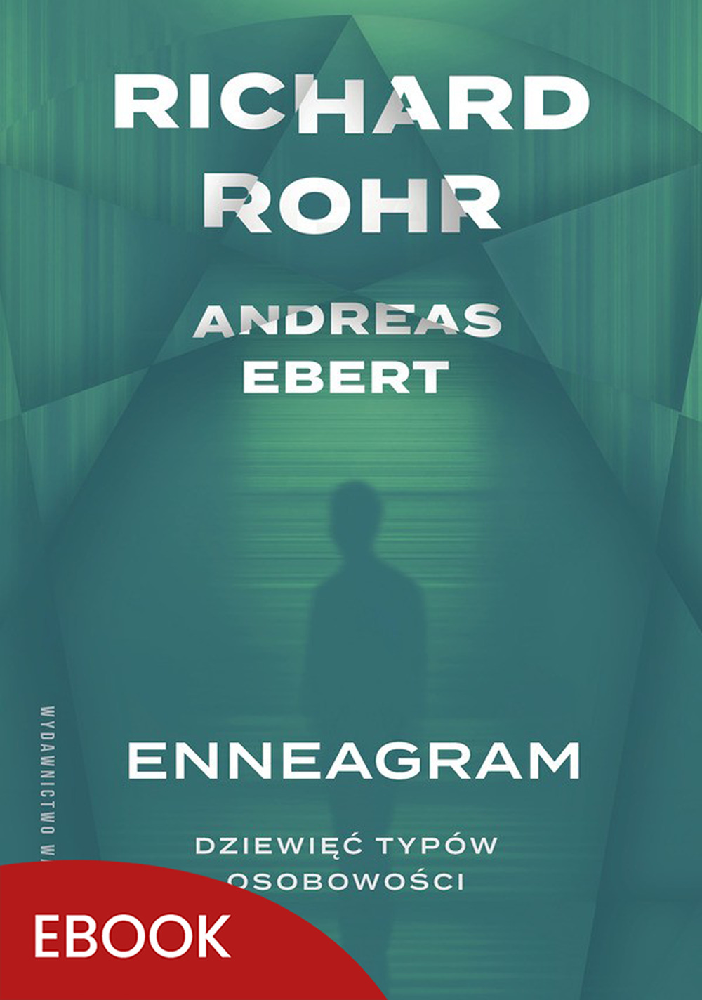 Tytuł: Enneagram wyd. 3. Dziewięć typów osobowości
Autor: Richard Rohr, Andreas Ebert
Wydawnictwo: WAM
Formaty: EPUB, MOBI