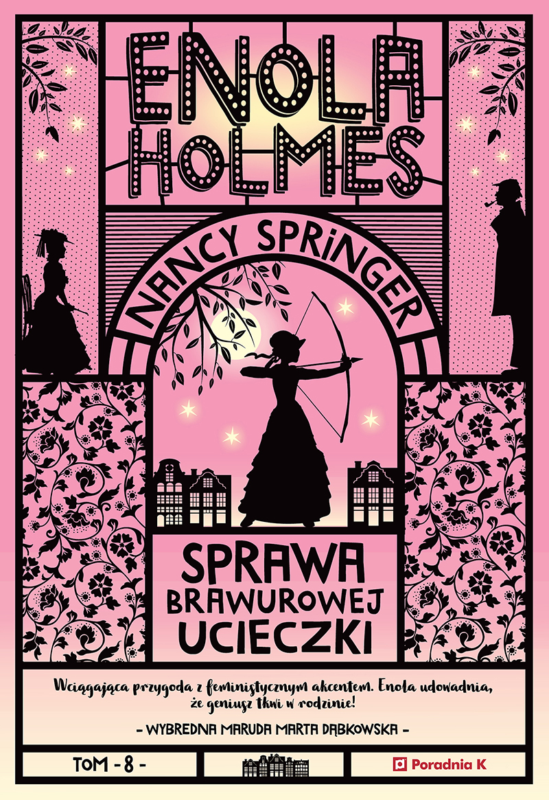 Enola Holmes. Sprawa brawurowej ucieczki. Tom 8 — okładka e-booka