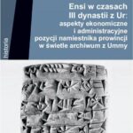 Tytuł: Ensi w czasach III dynastii z Ur
Autor: Marek Stępień
Wydawnictwo: Wydawnictwa Uniwersytetu Warszawskiego
Formaty: PDF