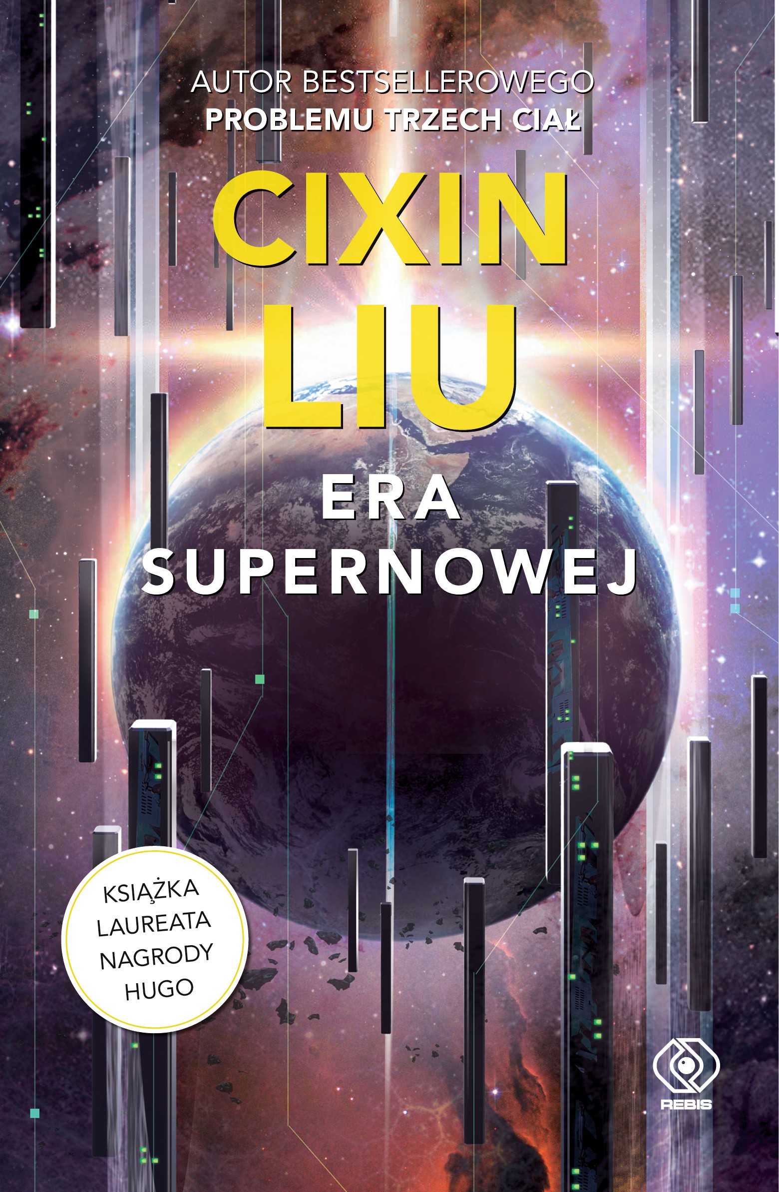 Tytuł: Era supernowej
Autor: Cixin Liu
Wydawnictwo: REBIS
Formaty: EPUB, MOBI