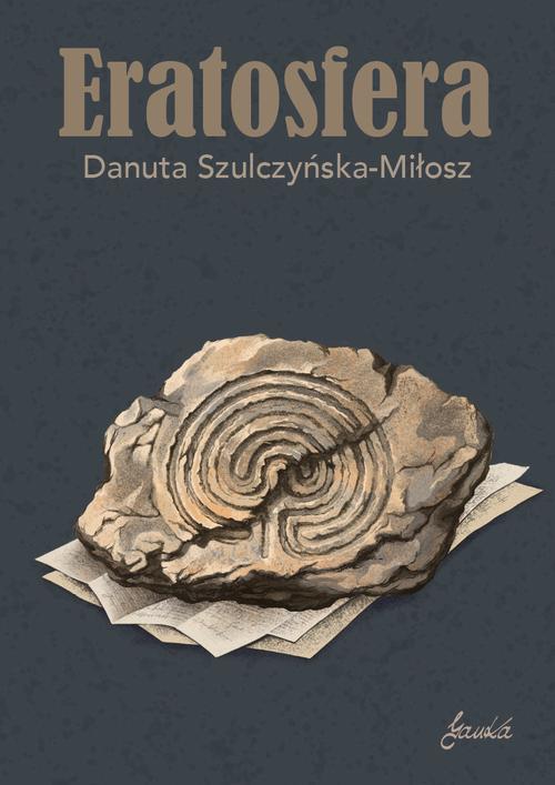 Tytuł: Eratosfera
Autor: Danuta Szulczyńska-Miłosz
Wydawnictwo: JanKa
Formaty: MOBI, EPUB, PDF
