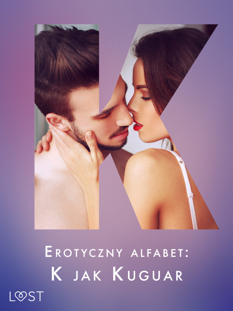 Erotyczny alfabet: K jak Kuguar - zbiór opowiadań — okładka