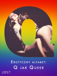 Erotyczny alfabet: Q jak Queer - zbiór opowiadań — okładka e-booka