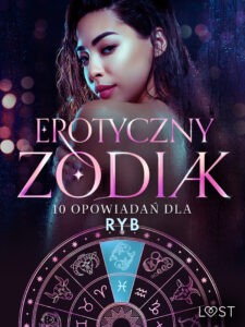 Erotyczny zodiak: 10 opowiadań dla Ryb — okładka e-booka