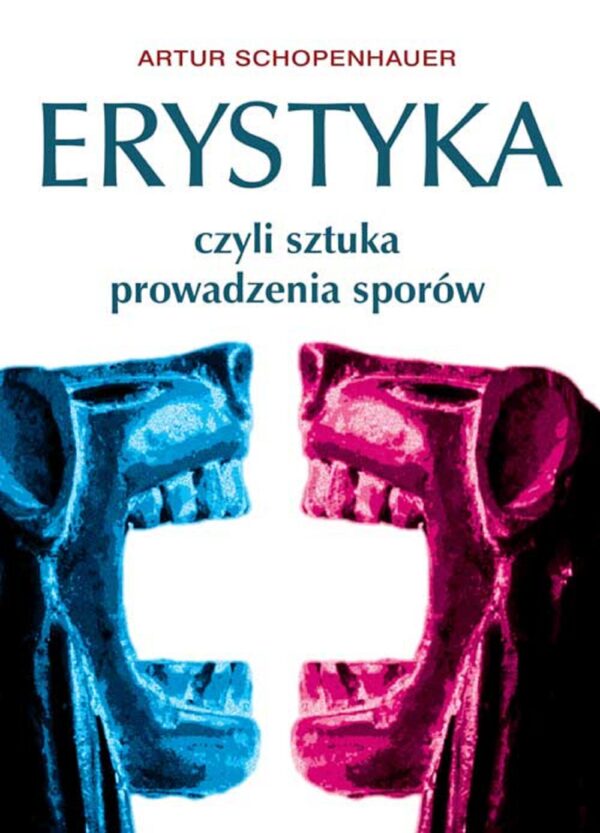 Erystyka. czyli sztuka prowadzenia sporów — okładka e-booka