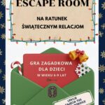 Tytuł: Escape room. Na ratunek świątecznym relacjom. Gra dla dzieci w wieku 6-9 lat
Autor: Katarzyna Skoczylas-Płuska
Wydawnictwo: Katarzyna Skoczylas-Płuska
Formaty: PDF